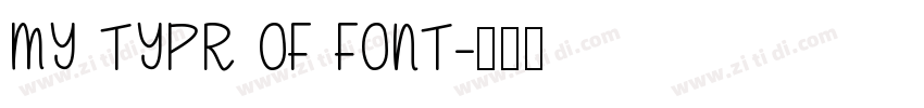 MY TYPR OF FONT字体转换